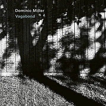 Miller, Dominic - Vagabond