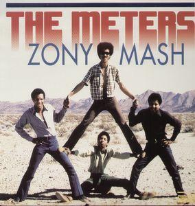 Meters, The - Zony Mash