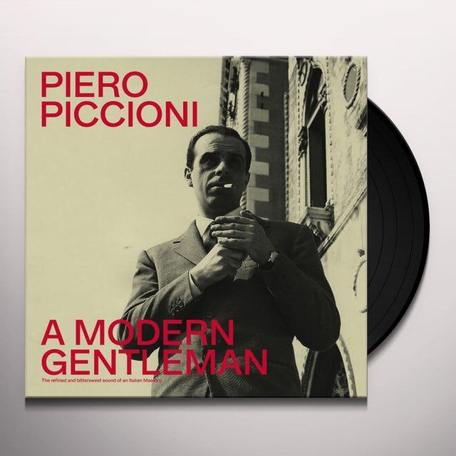 Piccioni, Piero -  A Modern Gentleman