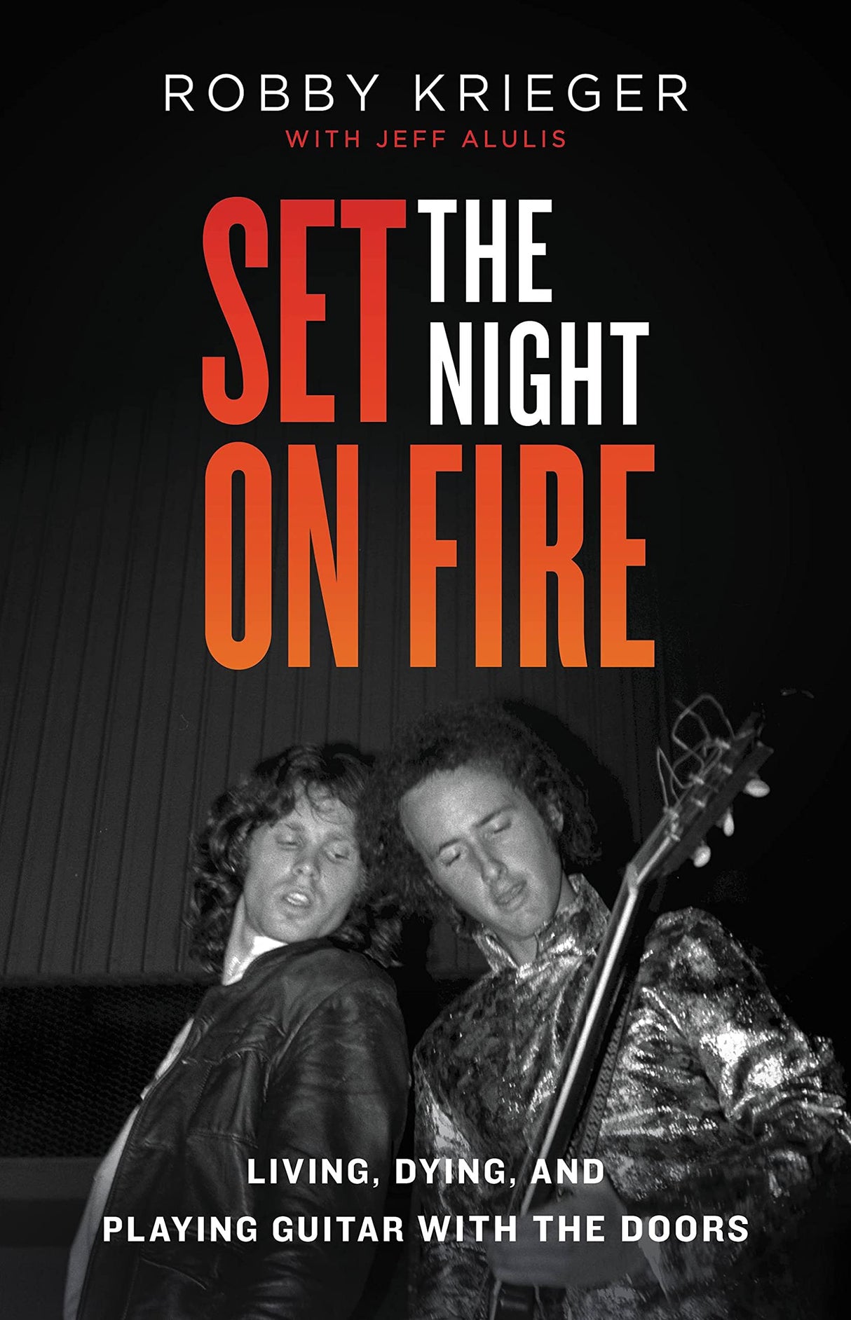 Krieger, Robbie - Signed 'Set The Night On Fire'