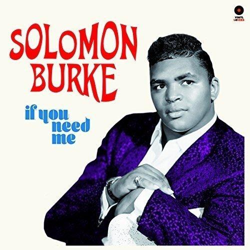 Burke, Solomon - If You Need Me