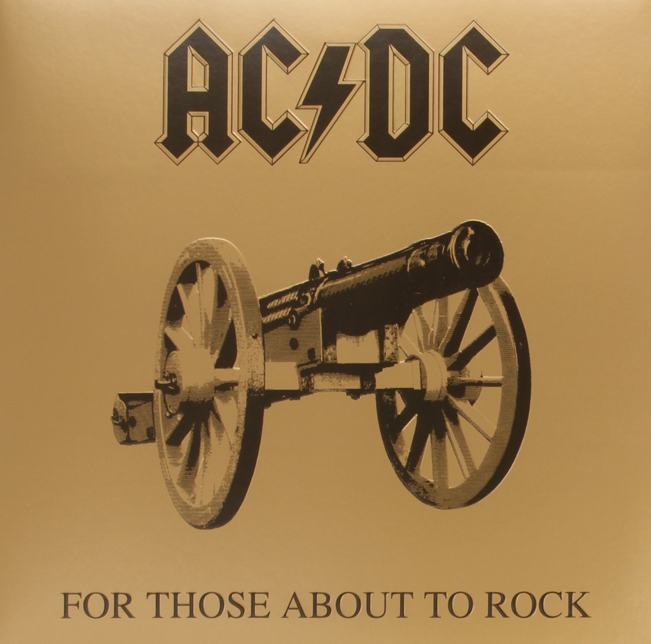AC/DC album cover for 'For Those About to Rock' featuring a illustration of a cannon on a beige background.