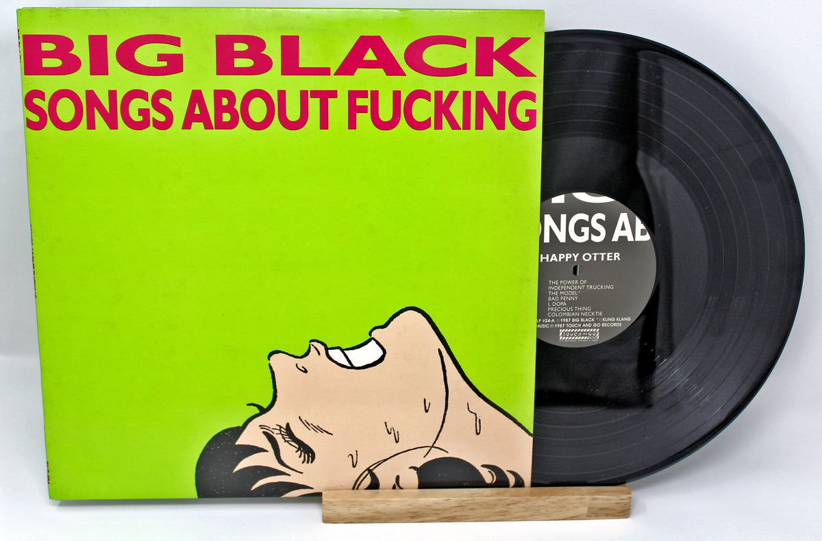 Big Black - Songs About Fucking - Used Vinyl Record Album – Joe
