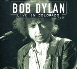Dylan, Bob - Live In Colorado 1976