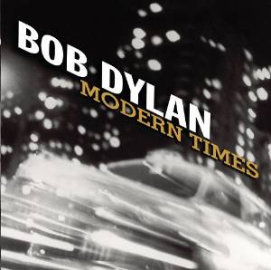 Album cover for 'Modern Times' by Bob Dylan with a black and white abstract design.