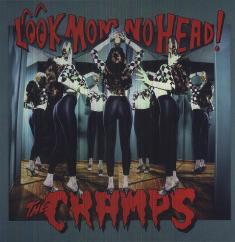 Limited colored vinyl LP of The Cramps' album 'Look Mom No Head' with a stylized cover featuring the band members.