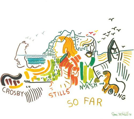 Colorful illustration of a band with text 'Crosby, Stills, Nash & Young' and 'So Far' on a white background
