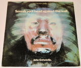Entwistle, John - Smash Your Head Against The Wall