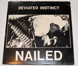 Deviated Instinct - Nailed