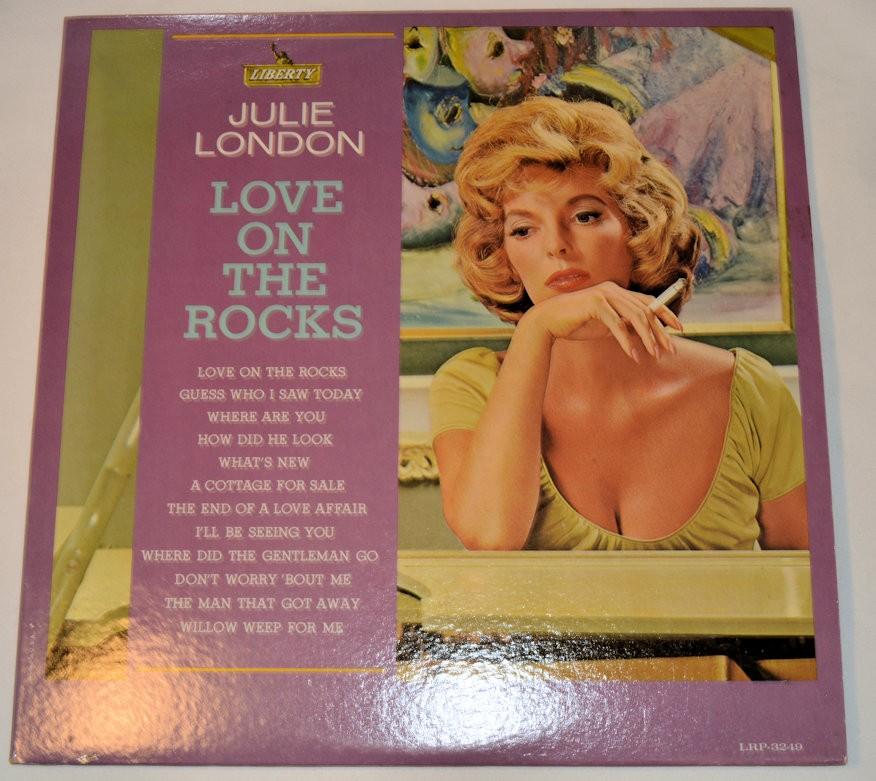 London, Julie - Love On The Rocks