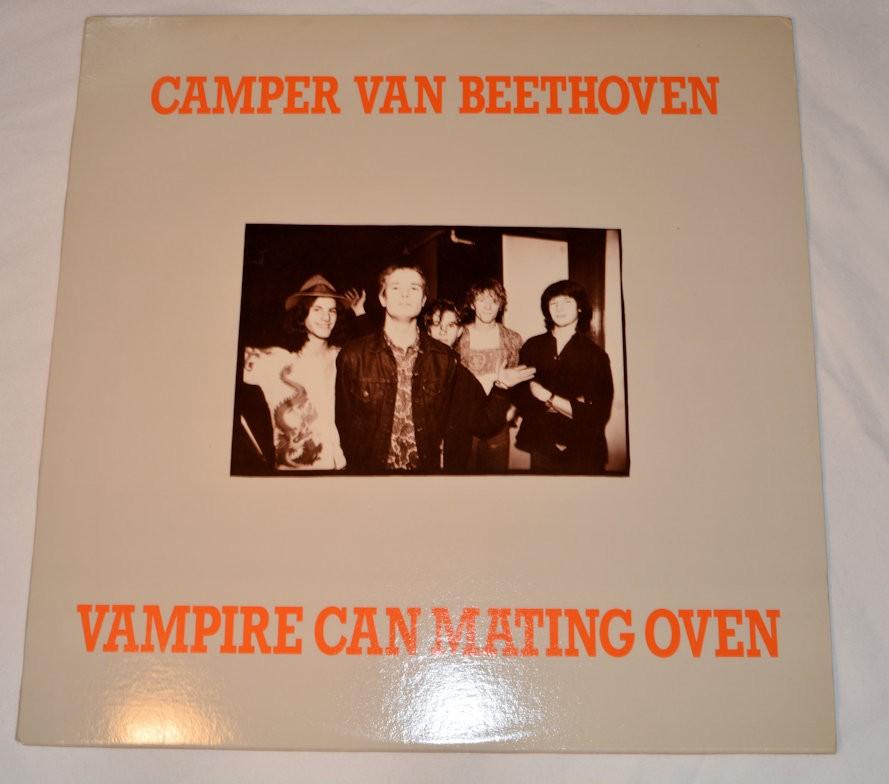 Camper Van Beethoven - Vampire Can Mating Oven