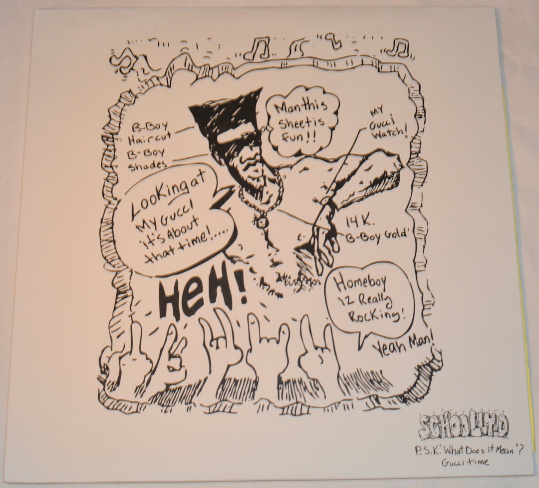 Schooly D - P.S.K. "What Does It Mean"? / Gucci Time