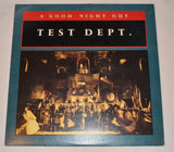 Test Dept - A Good Night Out