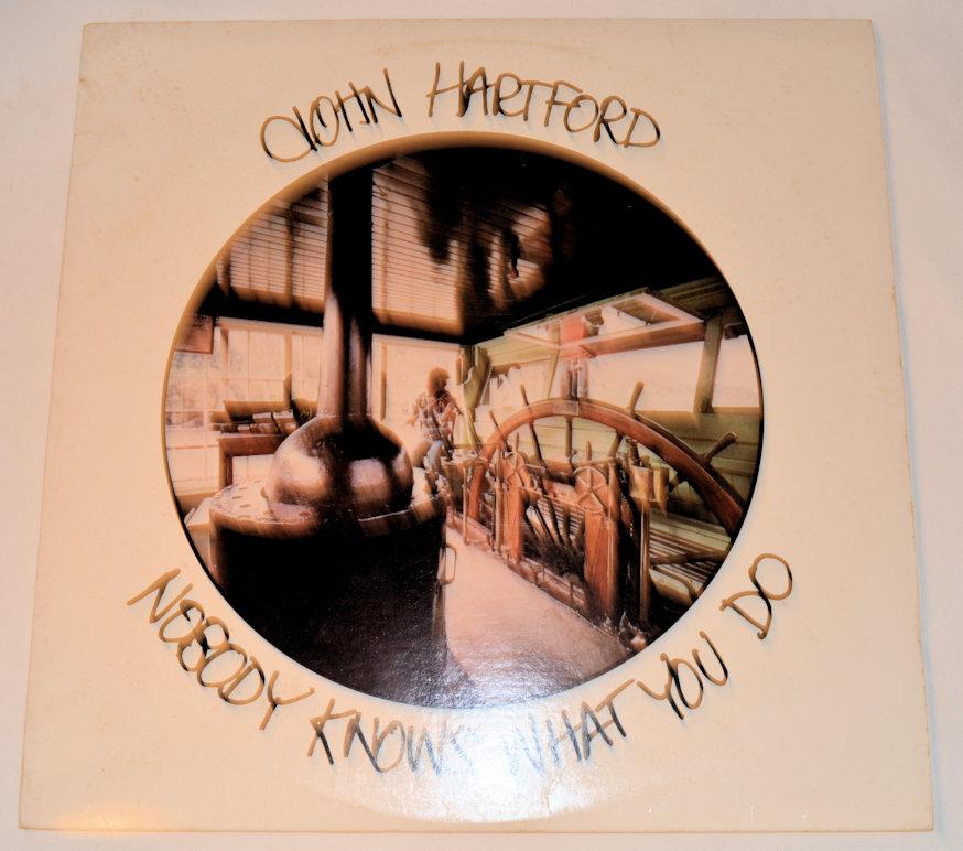 Hartford, John - Noboby Knows What You Do