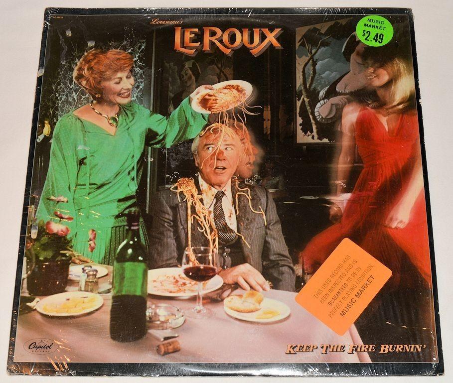 Louisianas LeRoux - Keep The Fire Burnin