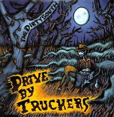 Album cover art for Drive By Truckers' 'Dirty South' featuring a cartoon illustration of a man in a trucker hat with a guitar, trees, and a full moon.