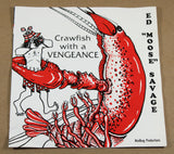 Savage, Ed "Moose" - Crawfish With A Vengeance
