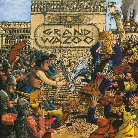 Album cover art for 'Grand Wazoo' by Frank Zappa featuring a colorful and intricate illustration with several characters and instruments.
