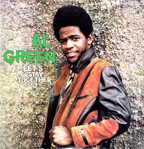 Album cover of Al Green's 'Let's Stay Together' featuring a photograph of Al Green in a leather jacket against a textured background.