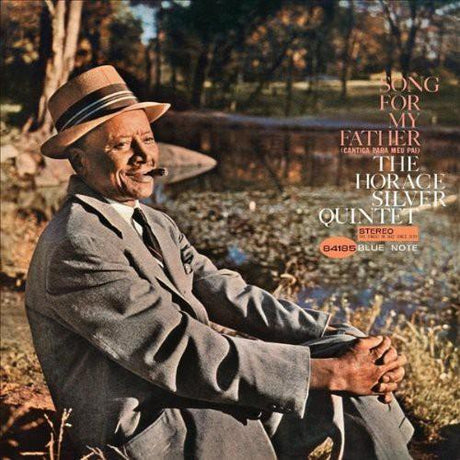 Cover of the vinyl record 'Song For My Father' by Horace Silver, featuring a black and white photograph of the artist sitting outdoors.