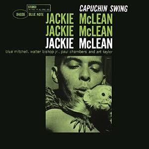 Album cover of 'Capuchin Swing' by Jackie McLean with a black and white photo of a man holding a bird.