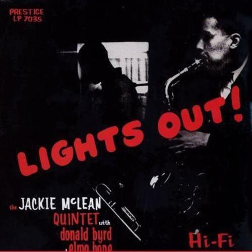 Album cover for 'Lights Out!' by Jackie McLean Quintet with Donald Byrd, featuring a black and white photo of a saxophonist.