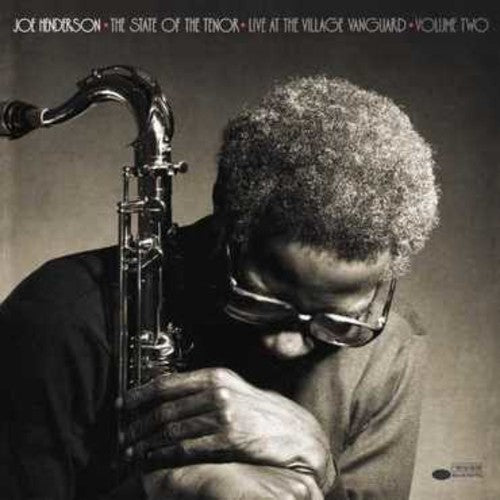 Album cover featuring a black and white photo of a man playing a saxophone with text about 'The State of the Tenor' and 'Live at the Village Vanguard Volume Two'.