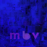 Album cover with 'mbv' logo on a blue background