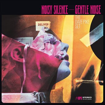 Pike, Dave - Noisy Silence - Gentle Noise