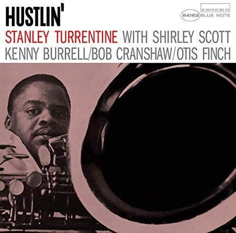 Album cover of 'Hustlin'' by Stanley Turrentine with Shirley Scott featuring a close-up of a saxophone and a portrait of the artist.