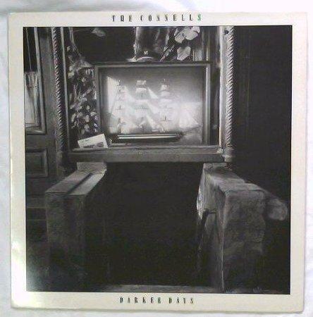 Connells, The - Darker Days