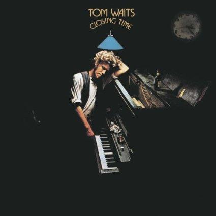 Waits, Tom - Closing Time (50th)