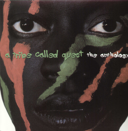Album cover of 'A Tribe Called Quest - The Anthology' featuring a close-up of a person's face with paint in shades of black, green, and red.