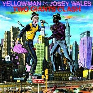 Yellowman / Josey Wales - Two Giants Clash