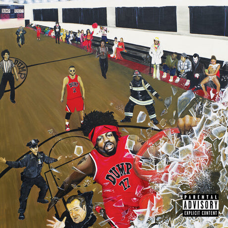 Album cover art featuring a cartoon illustration of a basketball court with various characters, including a man in a red basketball jersey with the number 17, and the text 'DUMP' prominently displayed. There is also a 'Parental Advisory' label for explicit content.