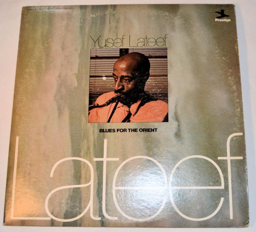 Lateef, Yusef - Blues For The Orient