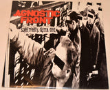 Agnostic Front - Somethings Gotta Give