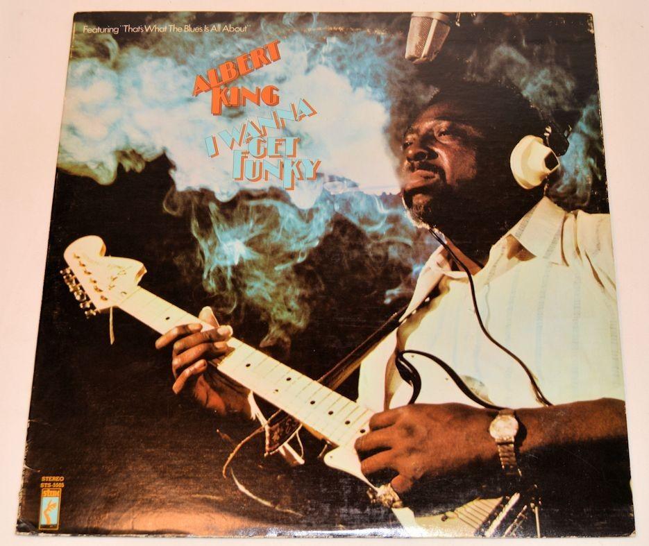 King, Albert - I Wanna Get Funky