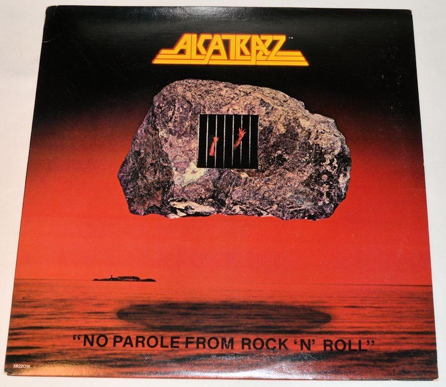 Alcatraz - No Parole From Rock N Roll
