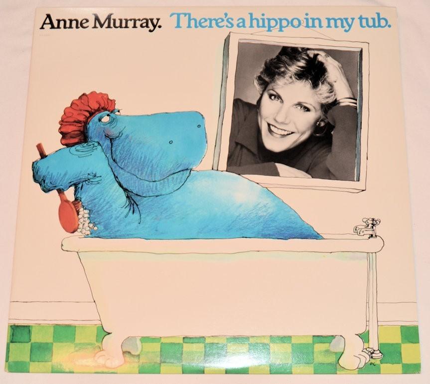 Murray, Anne - Hippo In My Bathtub