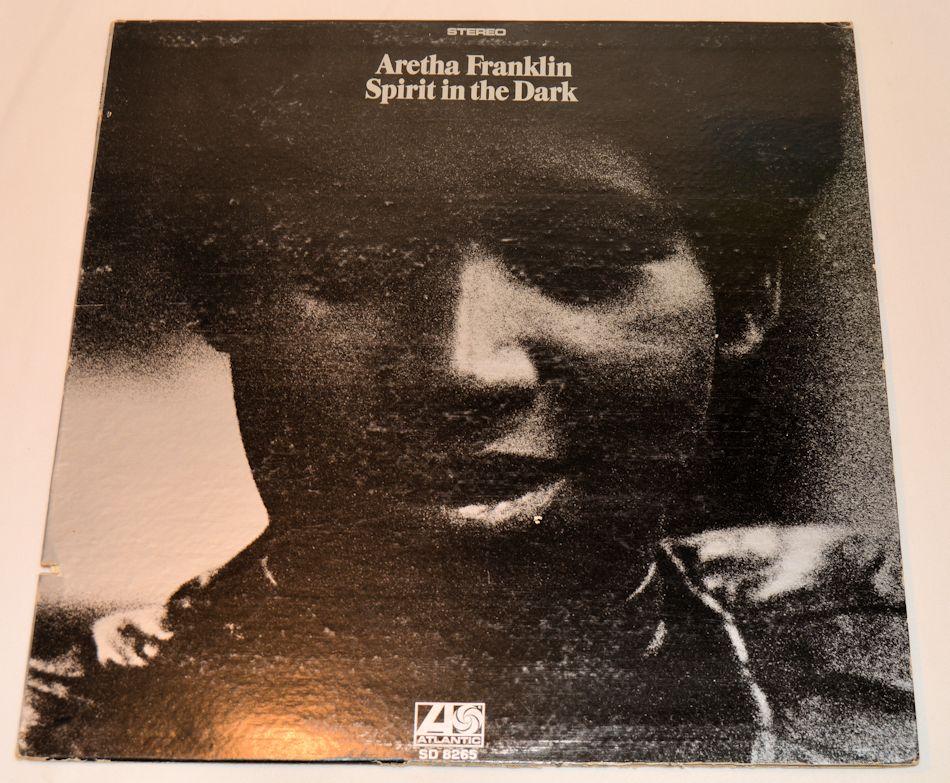 Franklin, Aretha - Spirit In the Dark