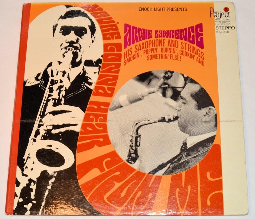 Lawrence, Arnie - You're Gonna Hear From Me