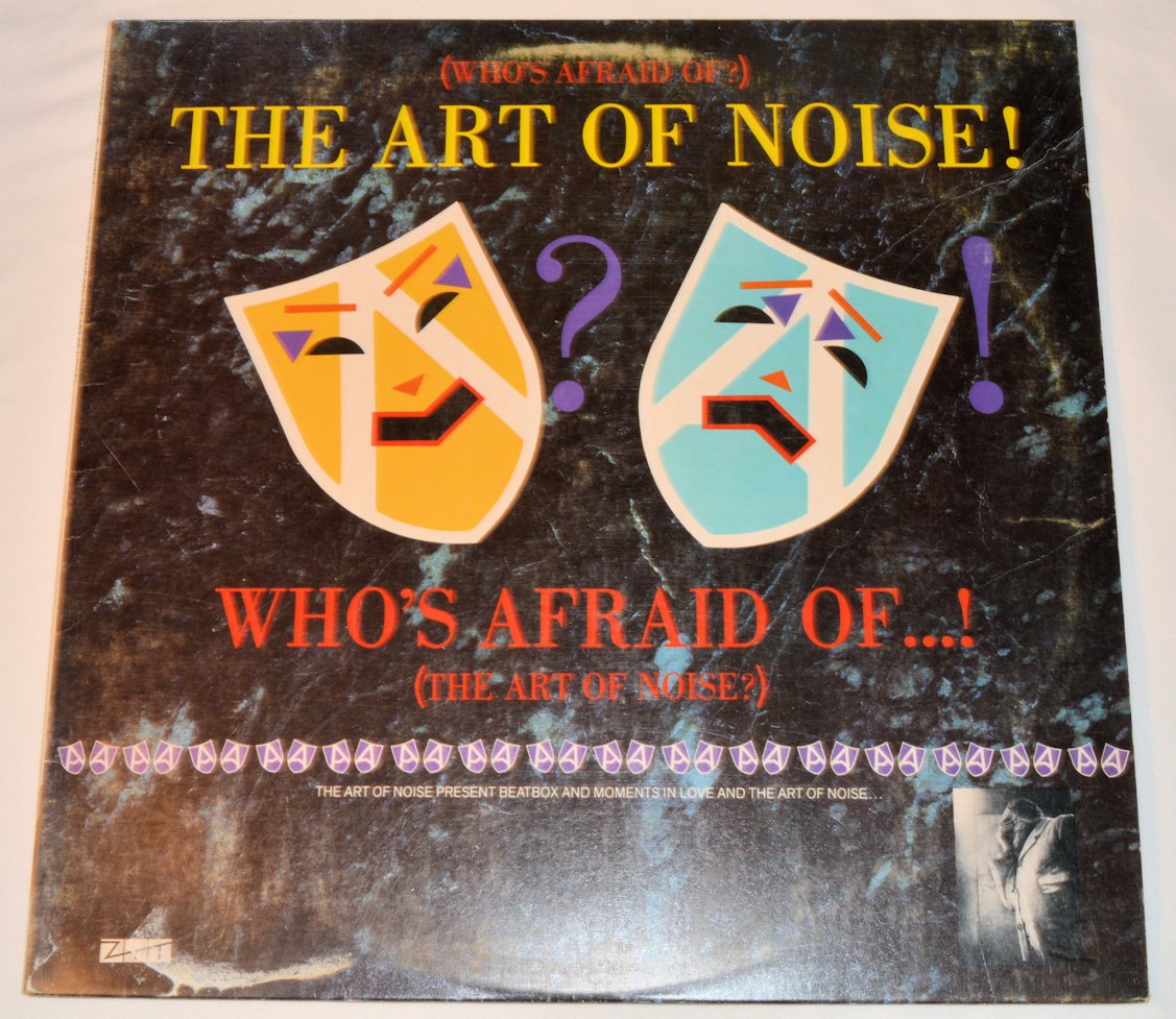 Art Of Noise - (Who's Afraid Of?) The Art Of Noise