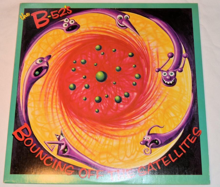 B-52's - Bouncing Off The Satellites