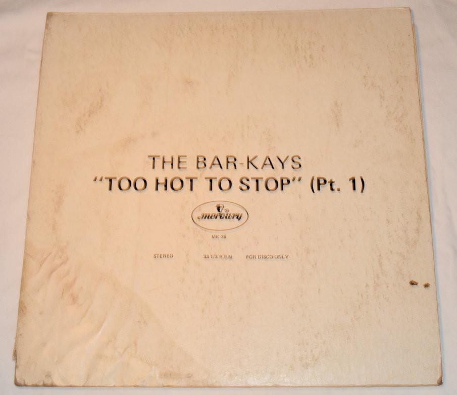 Bar-Kays - Too Hot To Stop (Pt. I)