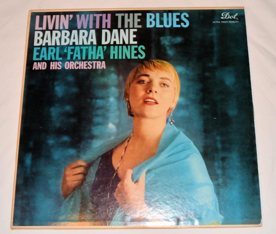 Dane, Barbara - Livin With The Blues