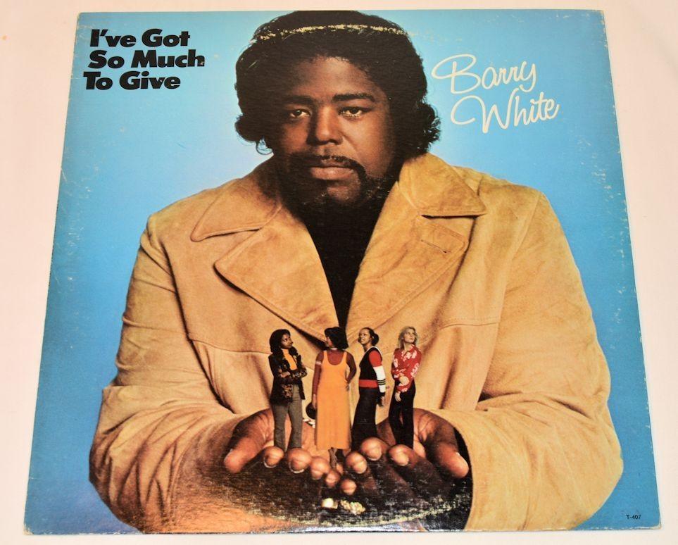 White, Barry - I've Got So Much To Give