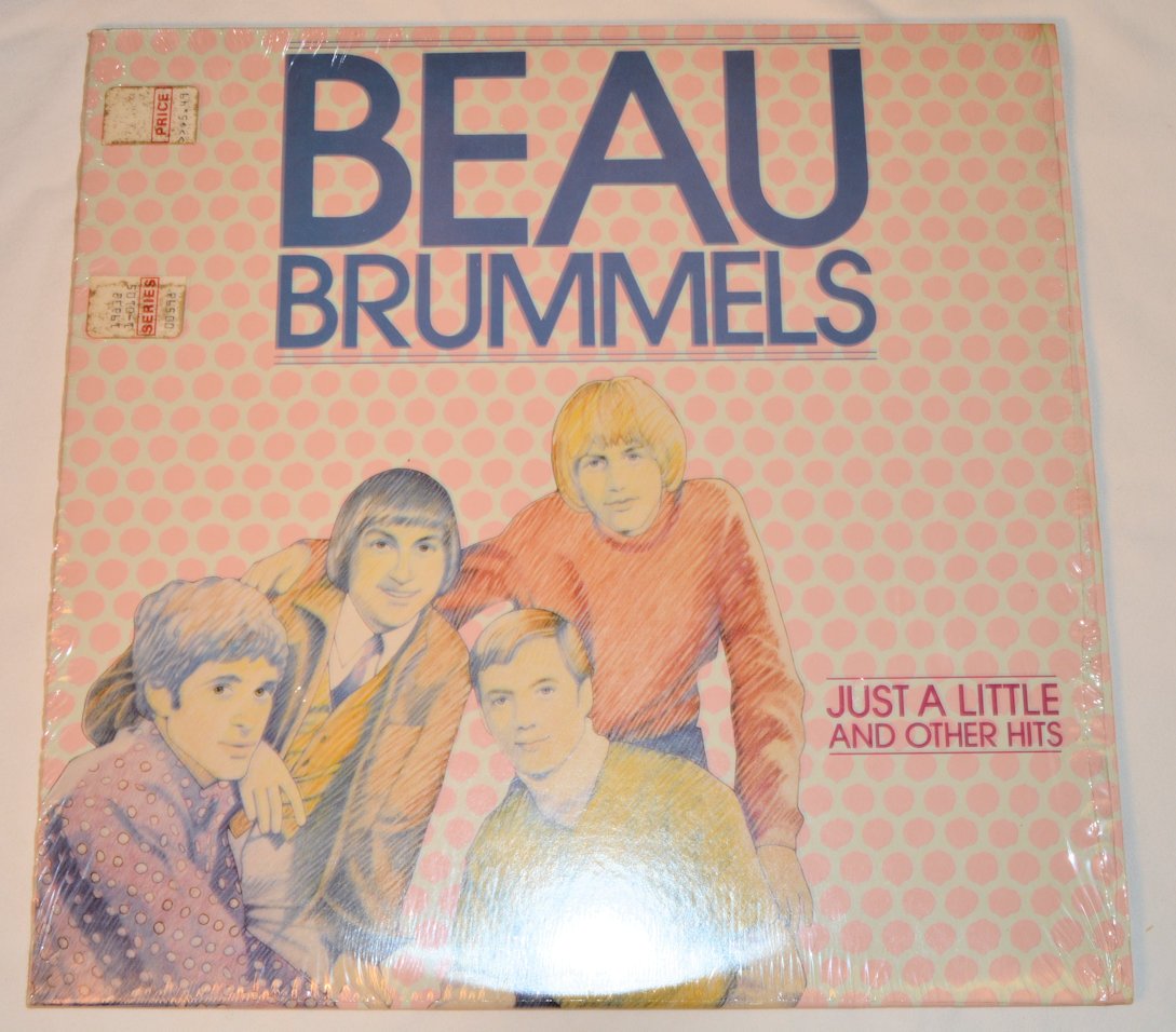 Beau Brummels - Just A Little & Other Hits