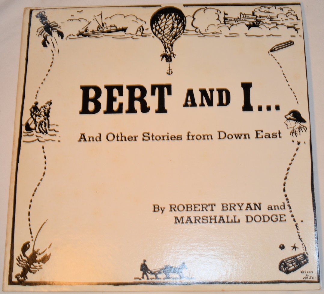 Miscellaneous - Bert And I, Other Stories from Down East