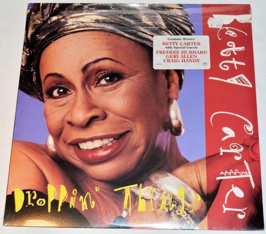 Carter, Betty - Droppin Things